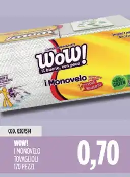 Carico Cash & Carry Wow! i monovelo tovaglioli offerta