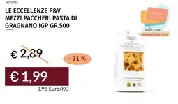 Prezzemolo e Vitale Le eccellenze p&v mezzi paccheri pasta di gragnano igp offerta