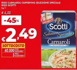 Bennet Riso carnaroli superfino selezione speciale RISO SCOTTI offerta