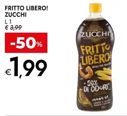 Bennet Fritto libero! ZUCCHI offerta