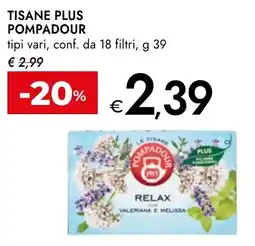 Bennet Tisane plus POMPADOUR offerta