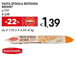 Bennet Pasta sfoglia rotonda BENNET offerta