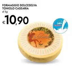 Bennet Formaggio dolceselva TONIOLO CASEARIA offerta
