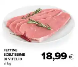 Tigre Fettine sceltissime di vitello offerta