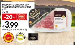 Bennet Prosciutto di parma dop selezione gourmet BENNET offerta