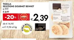 Bennet Tigella selezione gourmet BENNET offerta