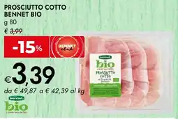 Bennet Prosciutto cotto BENNET BIO offerta