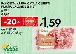 Bennet Pancetta affumicata a cubetti filiera valore BENNET offerta