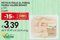 Bennet Petto di pollo al forno filiera valore BENNET offerta