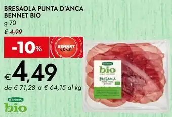 Bennet Bresaola punta d'anca BENNET BIO offerta