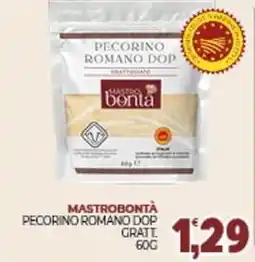 Eté Mastrobontà pecorino romano dop gratt. offerta