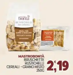 Eté Mastrobontà bruschette rustichelli cereali - grano misto offerta