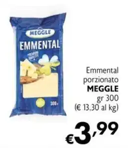 Maxi Supermercati Emmental porzionato MEGGLE offerta
