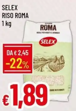 Galassia Selex riso roma offerta