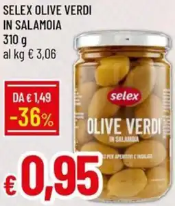 Galassia Selex olive verdi in salamoia offerta