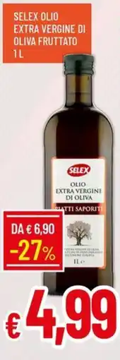 Galassia Selex olio extra vergine di oliva fruttato offerta