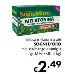 Maxi Supermercati Infuso melatonina x16 SOGNI D'ORO melissa/mango e vaniglia offerta
