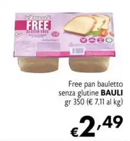 Maxi Supermercati Free pan bauletto senza glutine BAULI offerta