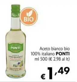 Maxi Supermercati Aceto bianco bio 100% italiano PONTI offerta