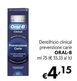 Maxi Supermercati Dentifricio clinical prevenzione carie ORAL-B offerta