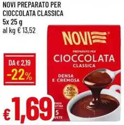 Galassia Novi preparato per cioccolata classica offerta
