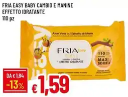Galassia Fria easy baby cambio e manine effetto idratante offerta