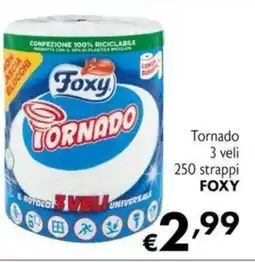 Maxi Supermercati Tornado 3 veli 250 strappi FOXY offerta