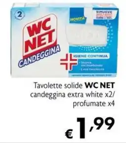 Maxi Supermercati Tavolette solide WC NET candeggina extra white x2/ profumate x4 offerta