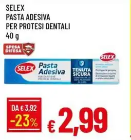 Galassia Selex pasta adesiva per protesi dentali offerta