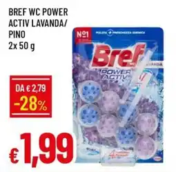 Galassia Bref wc power activ lavanda/ pino offerta