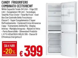 Galassia CANDY FRIGORIFERO COMBINATO CE3T618EWF offerta