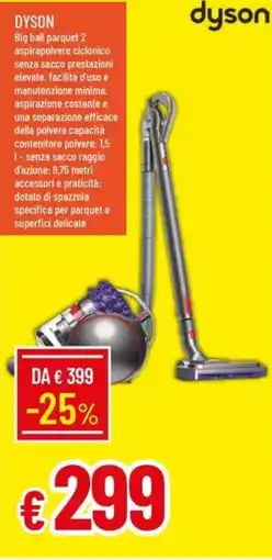 Galassia DYSON Big ball parquet 2 offerta
