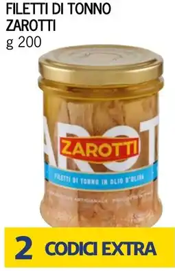 Bennet Filetti di tonno ZAROTTI offerta