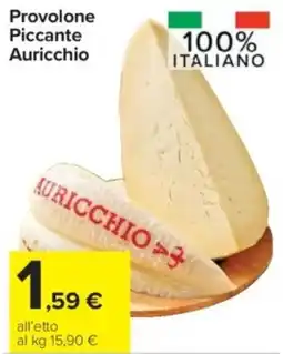 Carrefour Express Provolone Piccante Auricchio offerta