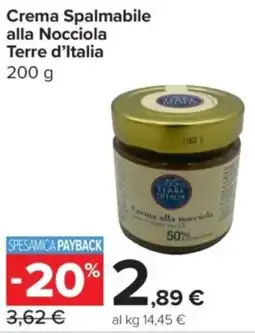 Carrefour Express Crema Spalmabile alla Nocciola Terre d'Italia offerta