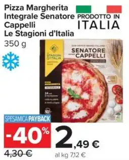 Carrefour Express Pizza Margherita Integrale Senatore Cappelli Le Stagioni d'Italia offerta
