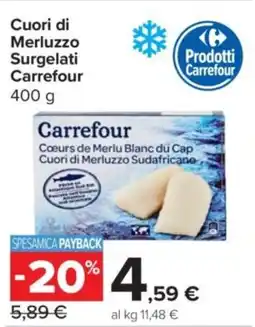 Carrefour Express Cuori di Merluzzo Surgelati Carrefour offerta
