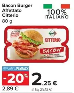Carrefour Express Bacon Burger Affettato Citterio offerta