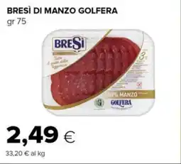 Tigre Bresì di manzo golfera offerta