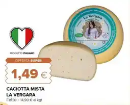 Tigre Caciotta mista la vergara offerta