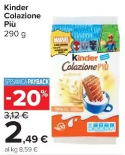 Carrefour Express Kinder Colazione Più offerta