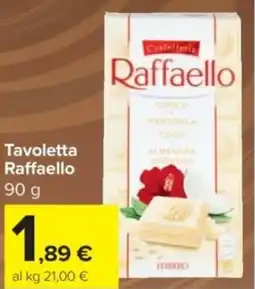 Carrefour Express Tavoletta Raffaello offerta