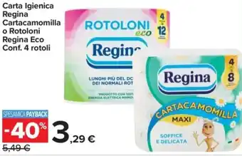 Carrefour Express Carta Igienica Regina Cartacamomilla o Rotoloni Regina Eco Conf. 4 rotoli offerta