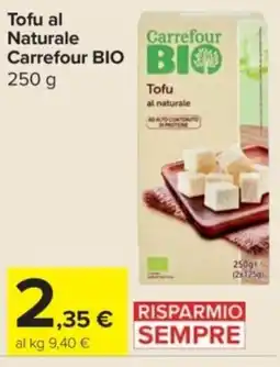 Carrefour Express Tofu al Naturale Carrefour BIO offerta