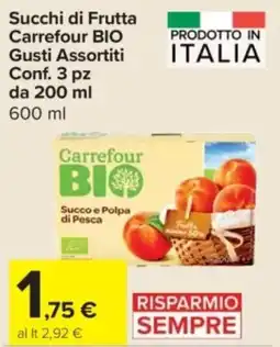 Carrefour Express Succhi di Frutta Carrefour BIO Conf. 3 pz offerta
