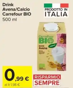 Carrefour Express Drink Avena/Calcio Carrefour BIO offerta