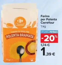 Carrefour Express Farina per Polenta Carrefour offerta