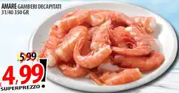 Il Genio Supermercato Amare gamberi decapitati 31/40 offerta