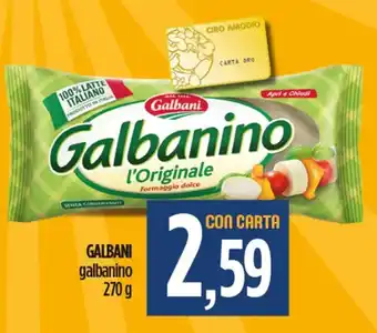 Ciro Amodio GALBANI galbanino offerta