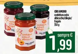 Ciro Amodio CIRO AMODIO confettura extra albicocche/ciliegie/ fragole offerta